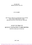 Luận văn Thạc sĩ Quản lý tài nguyên và môi trường: Thực trạng và đề xuất giải pháp khai thác quỹ đất phục vụ phát triển kinh tế - xã hội trên địa bàn huyện A Lưới, Tỉnh Thừa Thiên Huế