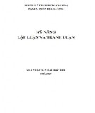 Giáo trình Kỹ năng lập luận và tranh luận: Phần 2 - PGS.TS Lê Thanh Sơn