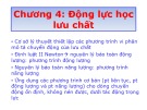 Bài giảng Cơ lưu chất: Chương 4 - TS. Lý Hùng Anh