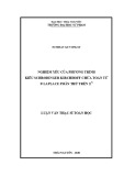 Luận văn Thạc sĩ Toán học: Nghiệm yếu của phương trình kiểu schrodinger kirchhoff chứa toán tử p-laplace phân thứ trên Rn