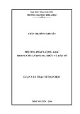 Luận văn Thạc sĩ Toán học: Một số phương pháp lượng giác ước lượng trong đa thức và dãy số