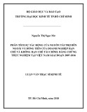 Luận văn Thạc sĩ Kinh tế: Phân tích sự tác động của nguồn tài trợ bên ngoài và dòng tiền của doanh nghiệp hạn chế và không hạn chế tài chính - Bằng chứng thực nghiệm tại Việt Nam giai đoạn 2007 2016