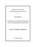 Luận văn Thạc sĩ Kinh tế: Giải pháp nâng cao hiệu quả kinh doanh vàng tại Vietinbank Gold & Jewellery