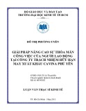 Luận văn Thạc sĩ Kinh tế: Giải pháp nâng cao sự thỏa mãn công việc của người lao động tại Công ty TNHH May Xuất Khẩu CAVINA Phú Yên