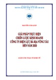 Luận văn Thạc sĩ Kinh tế: Giải pháp thực hiện chiến lược lược kinh doanh Công ty Điện lực Bà Rịa Vũng Tàu đến năm 2020