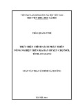 Luận văn Thạc sĩ Chính sách công: Thực hiện chính sách phát triển nông nghiệp trên địa bàn huyện Chợ Mới, tỉnh An Giang