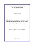 Luận văn Thạc sĩ Quản lý kinh tế: Quản lý nhà nước về hạ tầng giao thông nhằm đáp ứng nhu cầu phát triển kinh tế trên địa bàn huyện Nhơn Trạch, tỉnh Đồng Nai