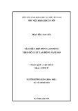 Luận văn Thạc sĩ Luật Kinh tế: Giao kết hợp đồng lao động theo Bộ luật lao động năm 2019