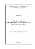 Luận văn Thạc sĩ Chính sách công: Thực hiện chính sách giảm nghèo bền vững trên địa bàn huyện Châu Phú, tỉnh An Giang