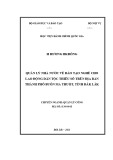 Luận văn Thạc sĩ Quản lý công: Quản lý nhà nước về đào tạo nghề cho lao động dân tộc thiểu số trên địa bàn thành phố Buôn Ma Thuột