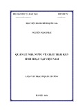 Luận văn Thạc sĩ Quản lý công: Quản lý nhà nước về chất thải rắn sinh hoạt tại Việt Nam