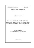 Luận văn Thạc sĩ Luật Hiến pháp và Luật Hành chính: Bảo đảm quyền của người khởi kiện trong giải quyết các vụ án hành chính tại Tòa án nhân dân Thành phố Hà Nội