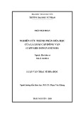 Luận văn Thạc sĩ Hoá học: Nghiên cứu thành phần hóa học của lá loài Cáp đồng văn (Capparis dongvanensis)