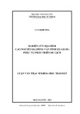 Luận văn Thạc sĩ Khoa học Trái đất: Nghiên cứu địa hình cao nguyên đá Đồng Văn tỉnh Hà Giang phục vụ phát triển du lịch