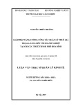 Luận văn Thạc sĩ Quản lý kinh tế: Giải pháp tăng cường công tác quản lý thuế Giá trị gia tăng đối với doanh nghiệp tại Chi cục Thuế thành phố Hòa Bình