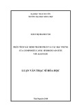 Luận văn Thạc sĩ Hoá học: Phân tích xác định thành phần và các đặc trưng của composite canxi hydroxyapatite với alginate