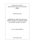 Luận văn Thạc sĩ Kinh tế: Ảnh hưởng của dòng vốn FDI, tự do thương mại đến tăng trưởng kinh tế tại các quốc gia khu vực ASEAN