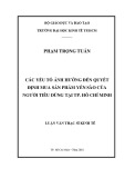 Luận văn Thạc sĩ Kinh tế: Các yếu tố ảnh hưởng đến quyết định mua sản phẩm Yến sào của người tiêu dùng tại Tp. Hồ Chí Minh