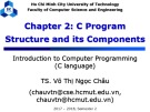 Lecture Introduction to Computer Programming - Chapter 2: C Program Structure and its Components