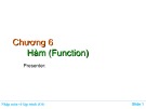 Bài giảng Nhập môn về lập trình - Chương 6: Hàm (Function)