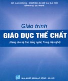 Giáo trình Giáo dục thể chất: Phần 2 (Dùng cho hệ CĐ Nghề)