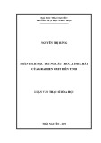 Luận văn Thạc sĩ Hoá học: Phân tích đặc trưng cấu trúc, tính chất của graphen oxit biến tính