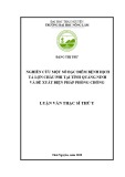 Luận văn Thạc sĩ Thú y: Nghiên cứu một số đặc điểm bệnh dịch tả lợn châu Phi tại tỉnh Quảng Ninh và đề xuất biện pháp phòng chống