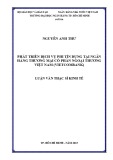 Luận văn Thạc sĩ Kinh tế: Phát triển dịch vụ phi tín dụng tại Ngân hàng thương mại cổ phần Ngoại thương Việt Nam (Vietcombank)