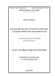 Luận văn Thạc sĩ Quản lý đất đai: Đánh giá kết quả đấu giá quyền sử dụng đất tại huyện Chương Mỹ, thành phố Hà Nội