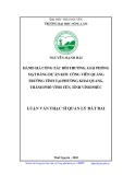 Luận văn Thạc sĩ Quản lý đất đai: Đánh giá công tác bồi thường, giải phóng mặt bằng dự án khu công viên quảng trường tỉnh tại phường Khai Quang, thành phố Vĩnh Yên, tỉnh Vĩnh Phúc