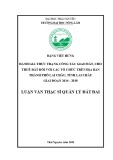 Luận văn Thạc sĩ Quản lý đất đai: Đánh giá thực trạng công tác giao đất, cho thuê đất đối với các tổ chức trên địa bàn thành phố Lai Châu - tỉnh Lai Châu giai đoạn 2014 - 2018