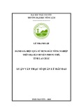 Luận văn Thạc sĩ Quản lý đất đai: Đánh giá hiệu quả sử dụng đất nông nghiệp trên địa bàn huyện Phong Thổ, tỉnh Lai Châu