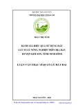 Luận văn Thạc sĩ Quản lý đất đai: Đánh giá hiệu quả sử dụng đất sản xuất nông nghiệp trên địa bàn huyện Kim Sơn, tỉnh Ninh Bình