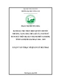 Luận văn Thạc sĩ Quản lý đất đai: Đánh giá việc thực hiện quyền chuyển nhượng, thừa kế, tặng cho của người sử dụng đất trên địa bàn thành phố Nam Định, tỉnh Nam Định giai đoạn 2016 - 2019