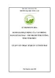 Luận văn Thạc sĩ Quản lý đất đai: Đánh giá hoạt động của Văn phòng đăng ký đất đai – Chi nhánh Vĩnh Tường, tỉnh Vĩnh Phúc