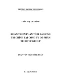 Luận văn Thạc sĩ Kế toán: Hoàn thiện phân tích báo cáo tài chính tại Công ty Cổ phần Tecotec Group