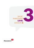 Basic mandarin level 3: Lesson 6