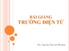 Bài giảng Trường điện từ: Chương 1 - ThS. Nguyễn Thị Linh Phương