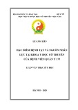 Luận văn Thạc sĩ Y học: Đặc điểm bệnh tật và nguồn nhân lực tại khoa y học cổ truyền của bệnh viện Quân Y 175