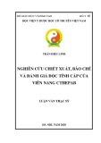 Luận văn Thạc sĩ Y học: Nghiên cứu chiết xuất, bào chế và đánh giá độc tính cấp của viên nang CTHepaB