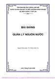 Bài giảng Quản lý nguồn nước - TS. Phạm Hữu Tỵ