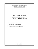 Giáo trình Quy trình hàn (Nghề: Công nghệ Hàn) - Trường CĐ Cộng đồng Lào Cai