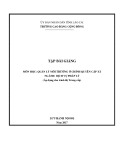 Bài giảng Quản lý môi trường ở chính quyền cấp xã  (Ngành: Dịch vụ pháp lý) - Trường CĐ Cộng đồng Lào Cai