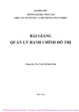 Bài giảng Quản lý hành chính đô thị: Phần 1 - ThS. Trần Thị Minh Châu