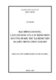 Khóa luận tốt nghiệp ngành Y đa khoa: Đặc điểm lâm sàng, cận lâm sàng của các bệnh nhân xơ cứng bì khu trú tại Bệnh viện Da liễu Trung Ương năm 2017