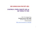 Bài giảng Nhập môn khai phá dữ liệu: Chương 6 - PGS. TS. Hà Quang Thụy