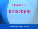 Bài giảng Hóa đại cương: Dung dịch - ThS. Nguyễn Minh Kha