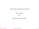 Bài giảng Toán rời rạc: Ghép cặp trên đồ thị hai phần - Trần Vĩnh Đức