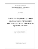 Luận văn Thạc sĩ Kinh tế: Nghiên cứu ý định mua sản phẩm chăm sóc móng thương hiệu Kềm Nghĩa của người tiêu dùng nữ tại TP. Hồ Chí Minh.