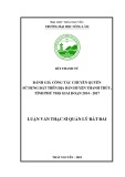 Luận văn Thạc sĩ Quản lý đất đai: Đánh giá công tác chuyển quyền sử dụng đất trên địa bàn huyện Thanh Thủy, tỉnh Phú Thọ giai đoạn 2014 - 2017